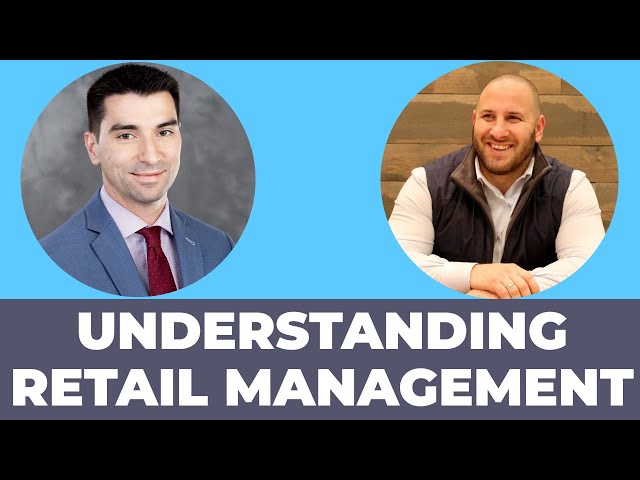 Understanding Retail Management with Chris Ressa