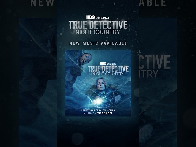 True Detective Night Country Soundtrack | Music by Vince Pope | Available now #TrueDetective