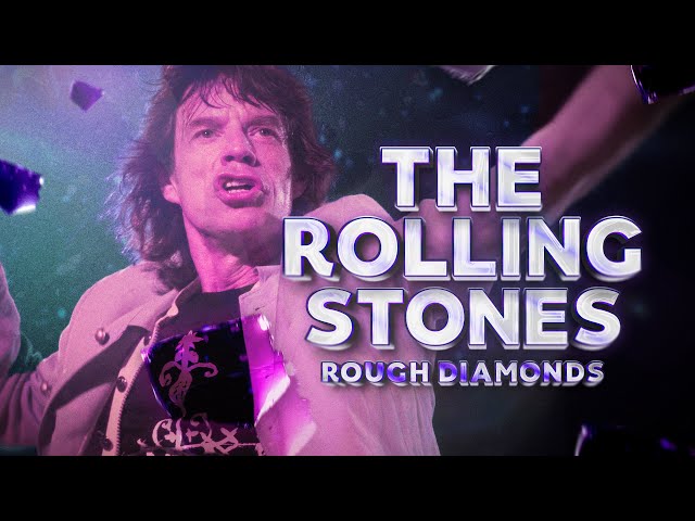 The Rolling Stones: Rough Diamonds (2023) FULL BIOGRAPHY DOCUMENTARY w/ SUBS | HD