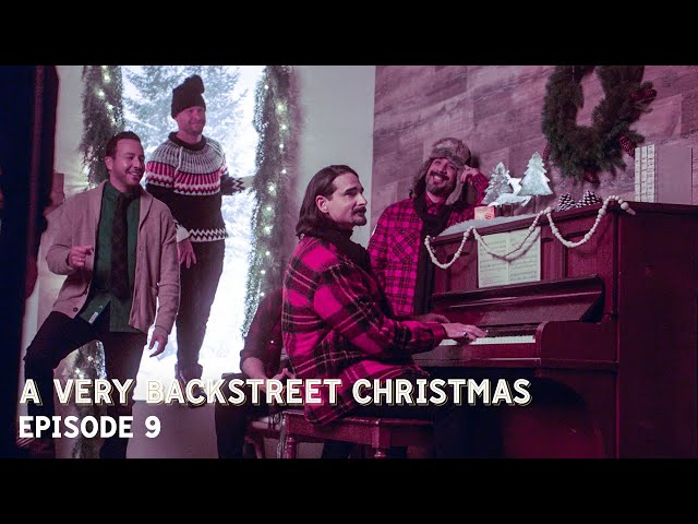 A Very Backstreet Christmas (Episode 9: What Makes A Christmas Song)
