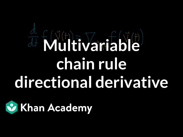 Multivariable chain rule and directional derivatives