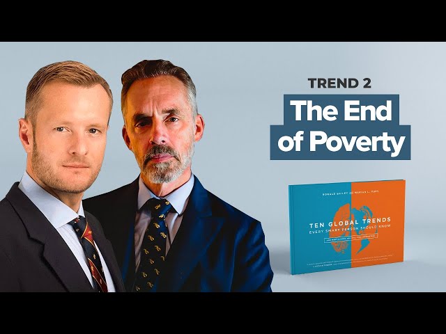 Global Population in Absolute Poverty - Trend 2 | Ten Global Trends | Jordan B. Peterson