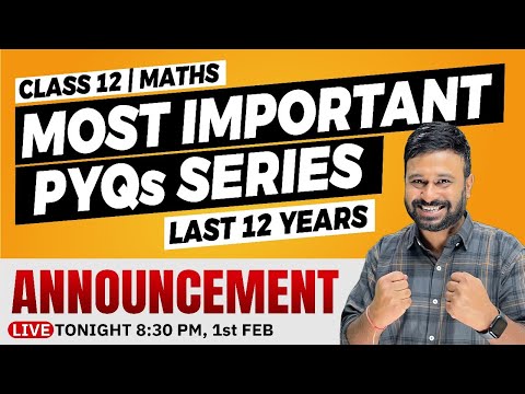 Class 12 Maths | Most Important PYQs ChapterWise | For Boards 2025