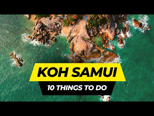 Top 10 Things to do in Koh Samui 2024 | Thailand Travel Guide