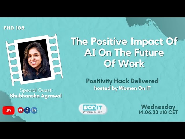 The Positive Impact Of AI On The Future Of Work