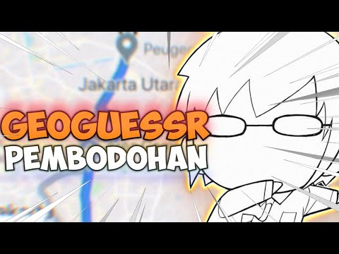 GEOGUESSR INDONESIA UHUY