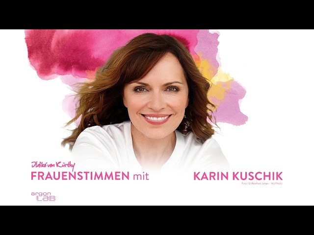 50 Sätze, die das Leben leichter machen mit Karin Kuschik | Podcast mit Ildikó von Kürthy