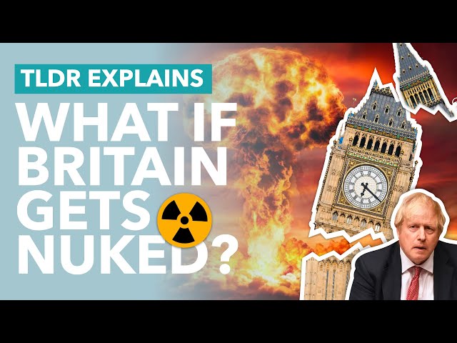 Britain's Secret Nuclear Plans (and Bunker): What Happens if the UK Gets Nuked? - TLDR News