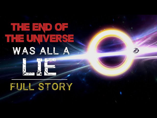 Sci-Fi Creepypasta: "The End of The Universe Was All A Lie" | Short Horror Story 2022