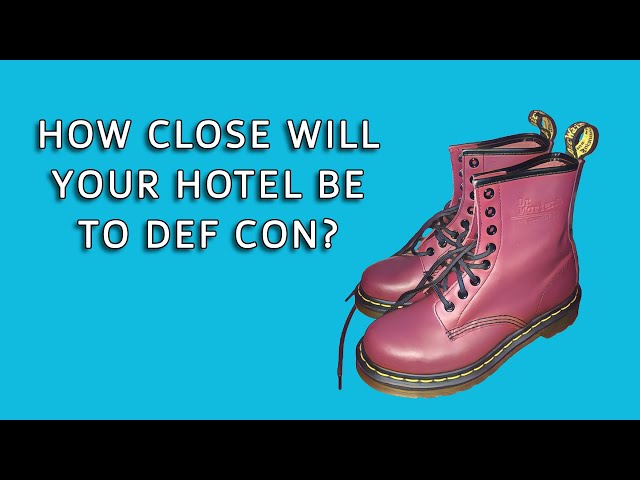 How Close Will Your Hotel be to DEF CON?