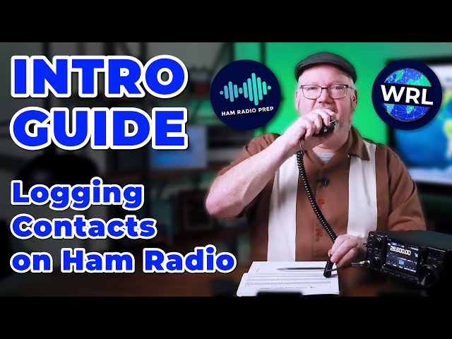 How to Log Your Contacts On Ham Radio