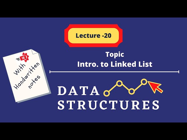 Lecture 20 - Intro. to Linked List Urdu/Hindi