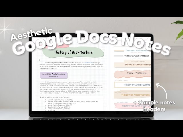 HOW TO ACHIEVE AESTHETIC NOTES IN GOOGLE DOCS I Tips to take notes in Google Docs