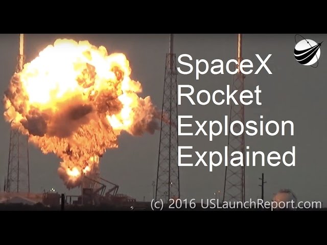 Explaining Why SpaceX Rocket Exploded on Pad