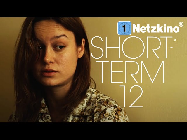 Short Term 12 – Stille Helden (Ganzer Film mit BRIE LARSON & RAMI MALEK, 4K Filme Deutsch komplett)