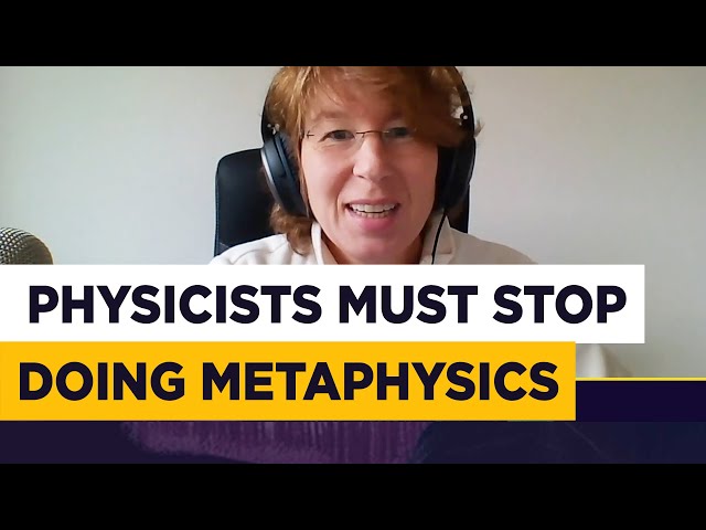 Sabine Hossenfelder: Don't confuse science with philosophy