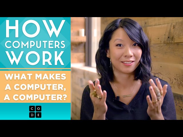 How Computers Work: What Makes a Computer, a Computer?