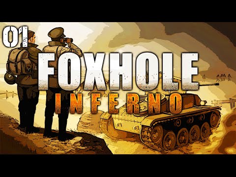 FOXHOLE Gameplay Let's Play #1 | FIRST STEPS ONTO THE BATTLEFIELD
