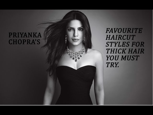 Priyanka Chopra's favourite hairstyles for Indian women