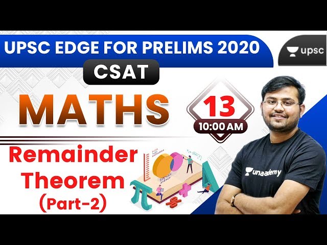 UPSC EDGE for Pre 2020 | CSAT Maths Special by Sahil Sir | Remainder Theorem (Part-2)