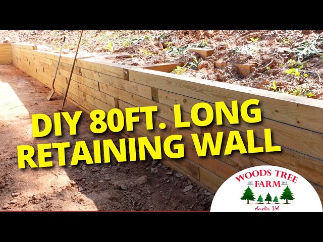 Massive Wood Retaining Wall Build With 6x6 Timbers