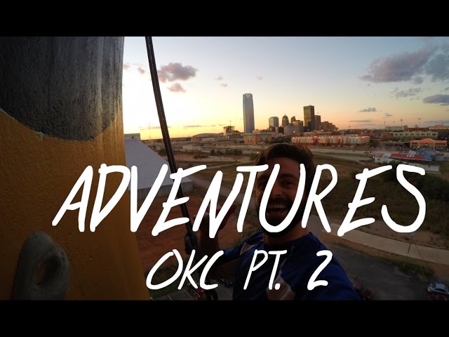 Adventures in OKC | Pt. 2
