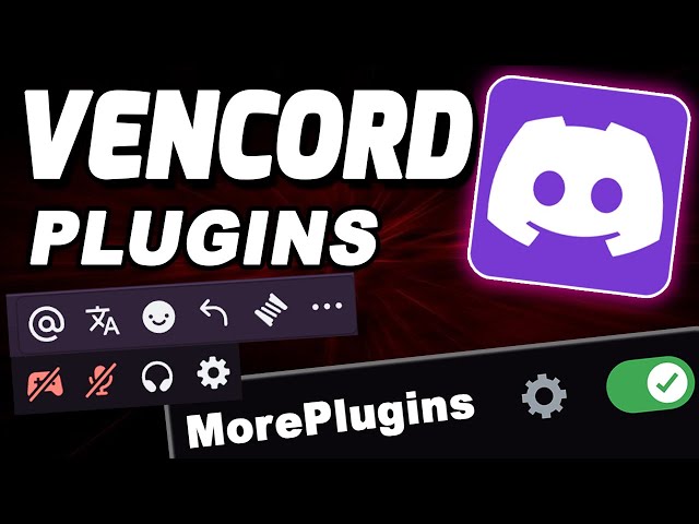More Vencord Plugins to Improve Discord Client
