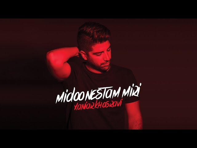 Xaniar Khosravi - Midoonestam Miri ( Official Audio )