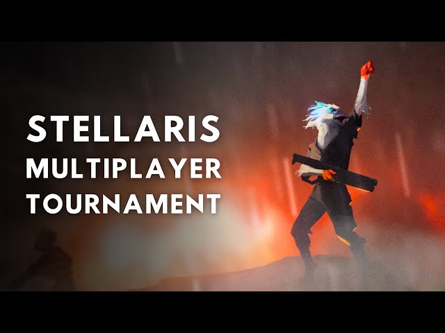 Stellaris Tournament - IRL Live Game PvP