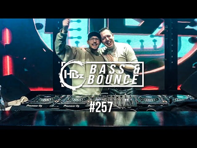 HBz - Bass & Bounce Mix #257 - Einfach nur good vibes