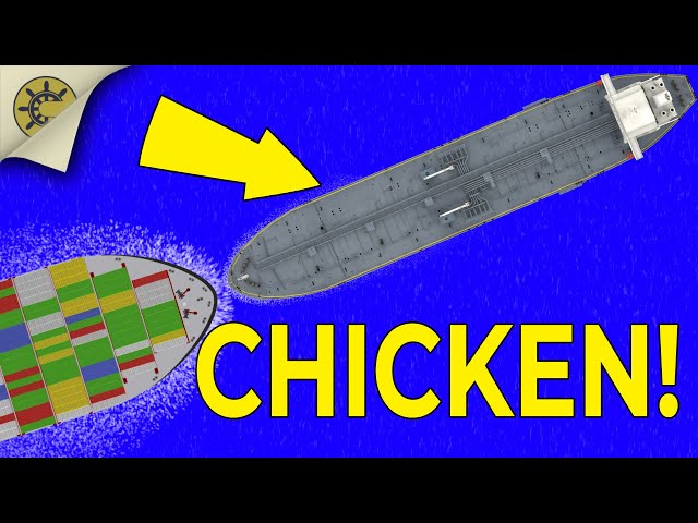 Why Do MASSIVE Ships Play Chicken?
