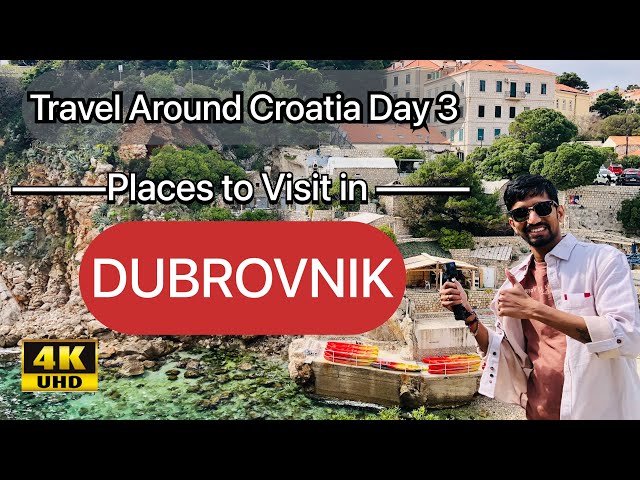 Croatia : Things to do in Dubrovnik | What to visit in Dubrovnik | Tips and Tricks.
