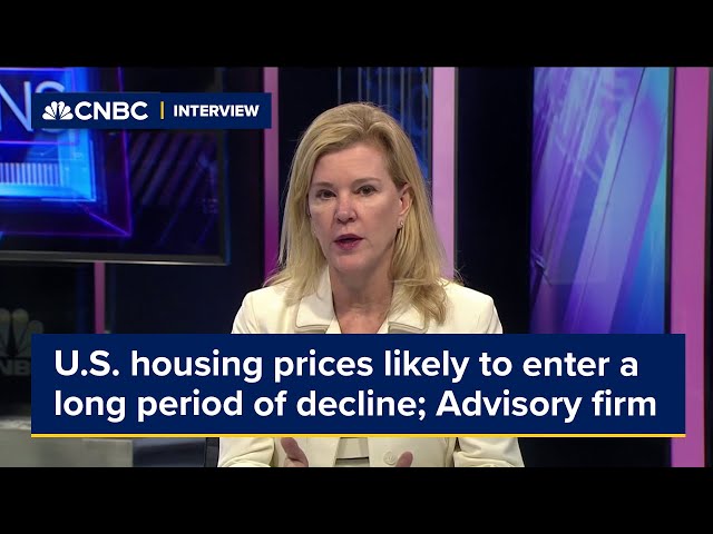 U.S. housing prices are likely to enter a long period of decline, advisory firm CEO says