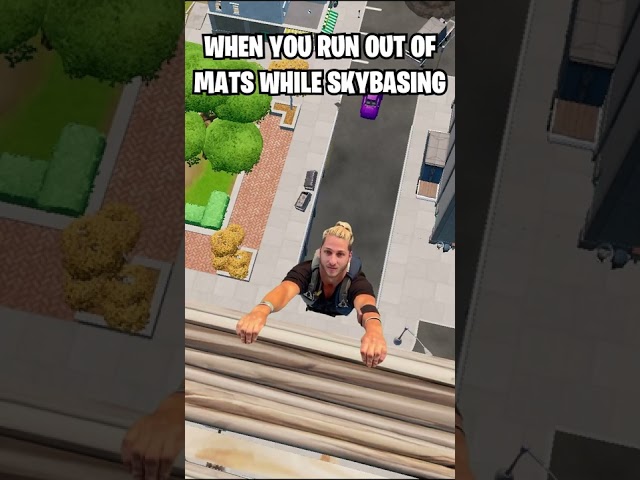 When you run out of mats while skybasing 😂 #fortnite #shorts