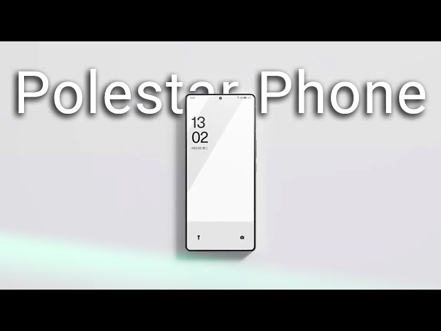 The Polestar Phone: Have A Look!