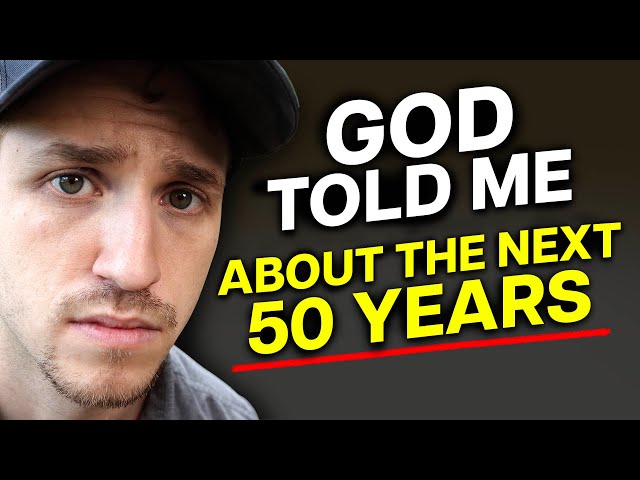 God Told Me To Watch THESE 5 DATES in the Next 50 Years - Prophetic Word