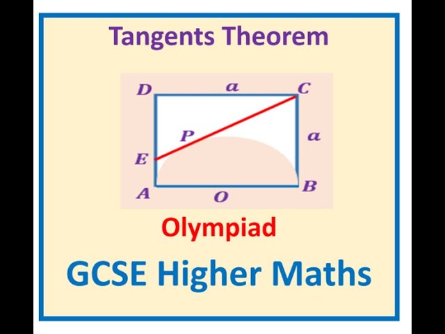 Find the Length of the Tangent to Semicircle Inscribed in a Square Olympiad 2 Tangents Theorem