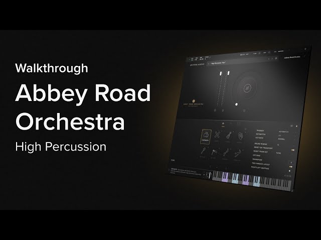 Walkthrough: Abbey Road Orchestra High Percussion