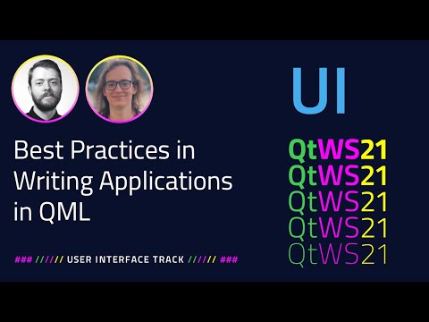 Best Practices in Writing Applications in QML | User Interface | #QtWS21