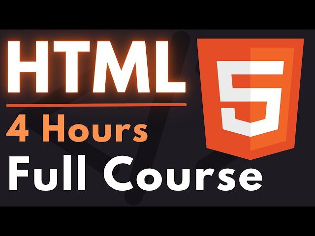 HTML Full Course for Beginners | Complete All-in-One Tutorial | 4 Hours