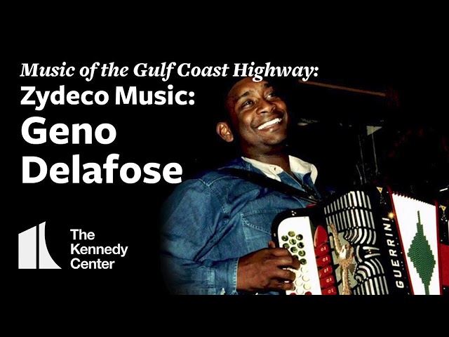 Music of the Gulf Coast Highway: Zydeco - Geno Delafose