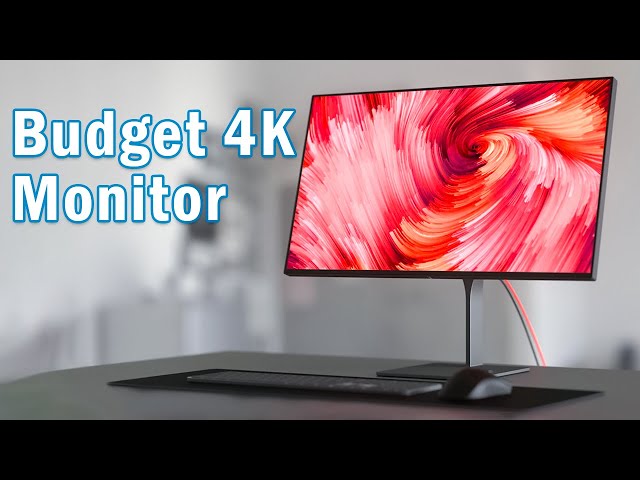 7 Budget 4K Monitor that Anyone Can Afford