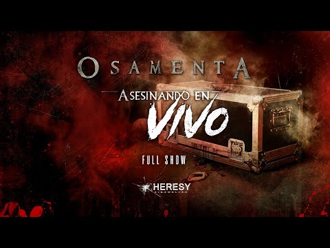 Osamenta - Asesinando en Vivo (Full Show DVD) - Heresy Videoclips