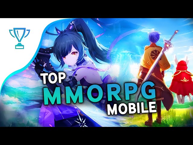 🏆 TOP 17 best MMORPG on Android and iOS (2024) - Free mobile MMORPG games
