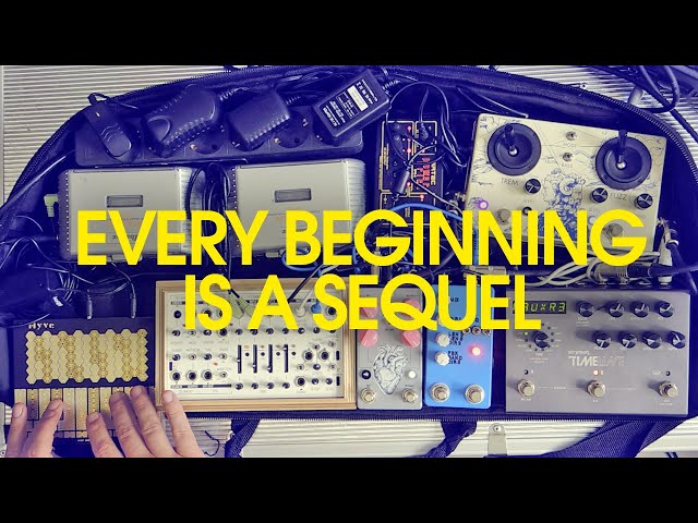 Every Beginning is a Sequel | Hyve Touch Synth, FX