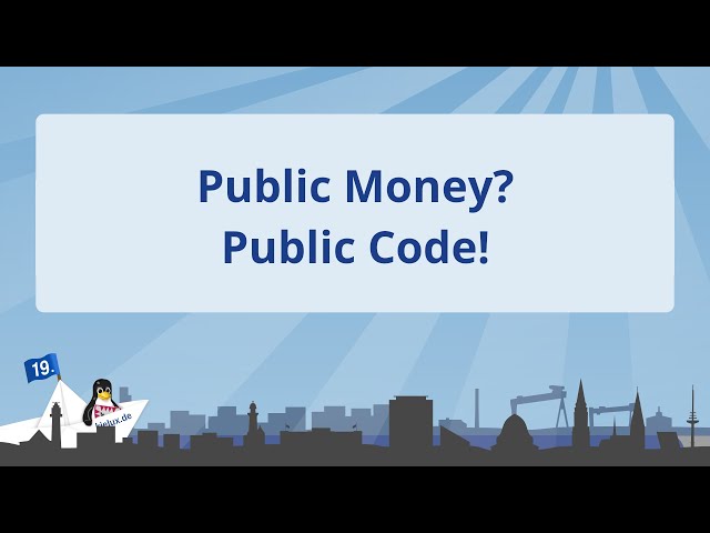 Kielux 2021 - "Public Money? Public Code!"