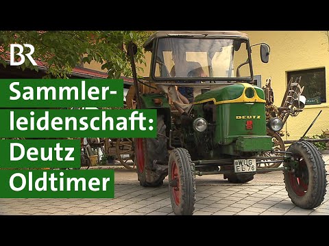 Landmaschinen Doku: Landtechnik-Sammler und ihre Deutz-Oldtimer-Traktoren | Unser Land | BR
