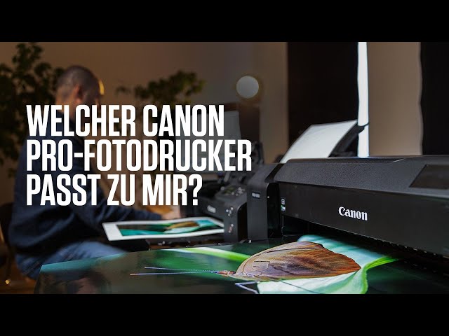 Canon Academy Quick-Tipp: Welcher professionelle Fotodrucker von Canon passt zu mir?