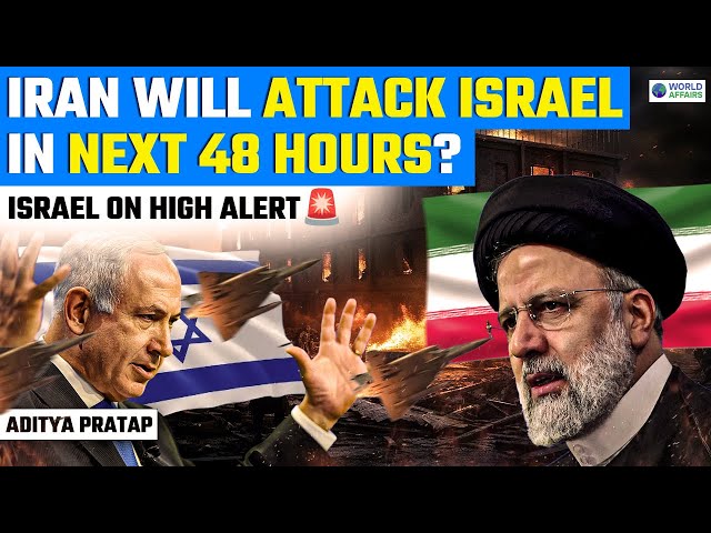 ISRAEL on HIGH Alert after IRAN's Threat | 48 घंटे में कुछ बड़ा होने वाला है! World Affairs