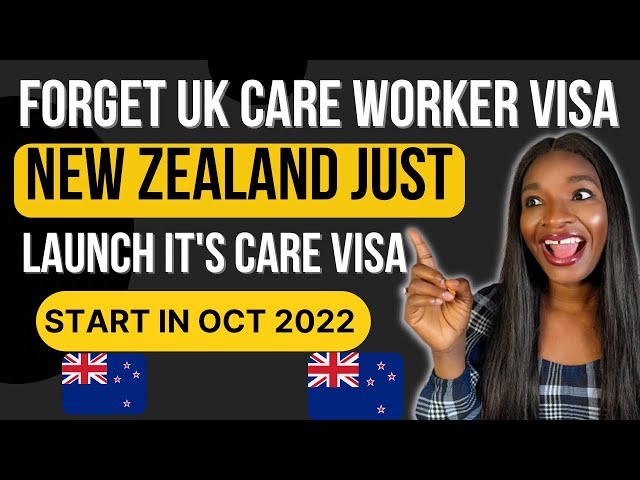 Forget Uk Care Worker Visa New Zealand Just Launched Its Care Workforce Visa | faithojone